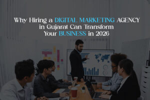 digital marketing agency in Gujarat