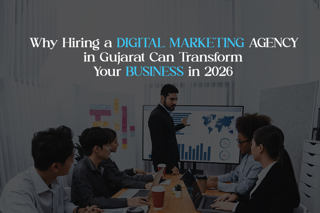 digital marketing agency in Gujarat